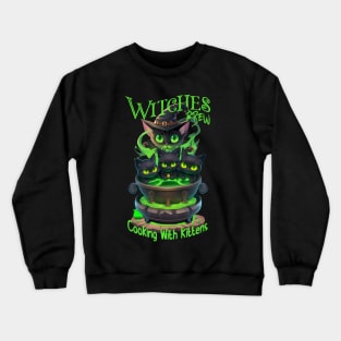 Witches Brew - Cooking With Kittens Crewneck Sweatshirt